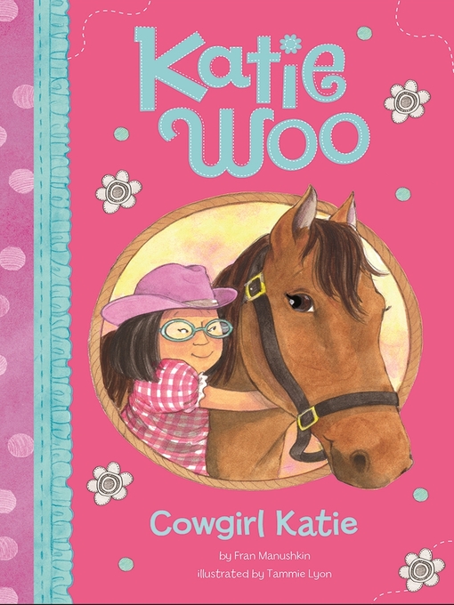Title details for Cowgirl Katie by Fran Manushkin - Wait list